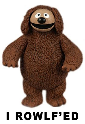 I ROWLF'ED