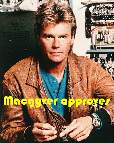 MacGyver_Approves.jpg