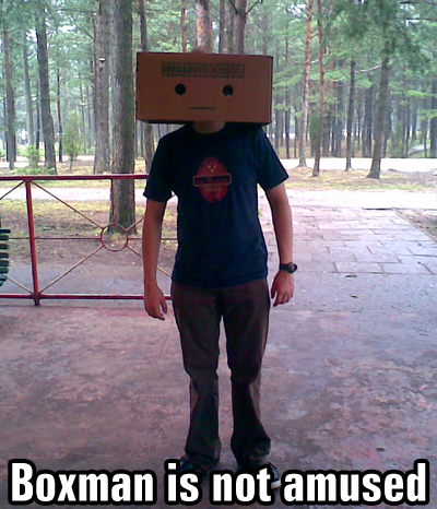 boxman is not amused