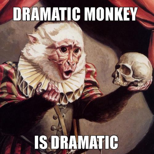 Dramatic monkey