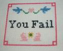 You Fail Cross-Stitch