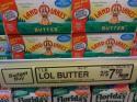 LOL Butter