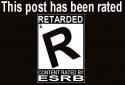 Rated R for Retarded